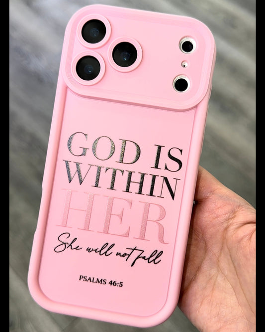 Pink silicon smartphone case with camera protection with saying "God is within her"